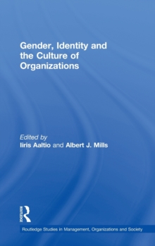 Image for Gender, Identity and the Culture of Organizations