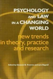 Psychology and Law in a Changing World