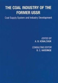 Coal Industry of the Former USSR