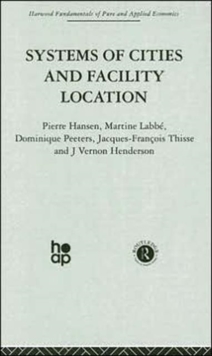 Systems of Cities and Facility Location