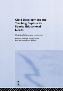 Image for Child development and teaching the pupil with special educational needs