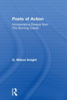 Poets Of Action - Wilson Knight