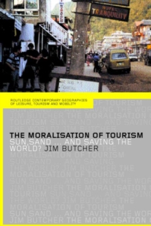 Image for The Moralisation of Tourism
