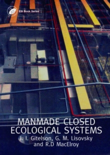 Man-Made Closed Ecological Systems