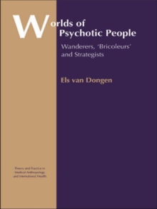 Worlds of Psychotic People
