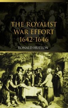 Image for The royalist war effort, 1642-1646