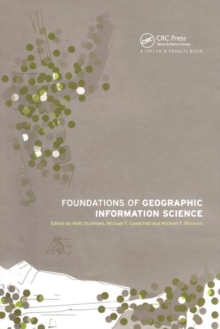 Image for Foundations of Geographic Information Science