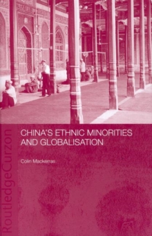 Image for China's Ethnic Minorities and Globalisation