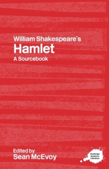 Image for William Shakespeare's Hamlet  : a sourcebook
