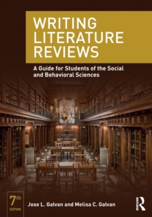 Image for Writing literature reviews  : a guide for students of the social and behavioral sciences
