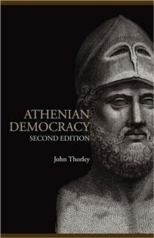 Athenian democracy by Thorley, John (9780415319348) | BrownsBfS