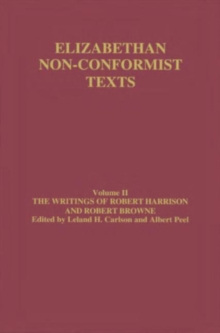 Writings of Robert Harrison and Robert Browne