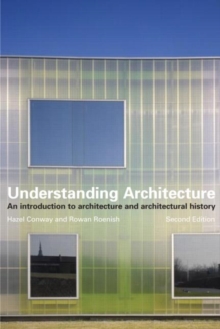 Image for Understanding architecture  : an introduction to architecture and architectural history