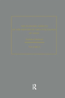 Economic Aspects of the History of the Civilization of Japan