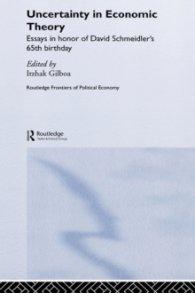 Uncertainty in Economic Theory
