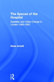 Image for The Spaces of the Hospital