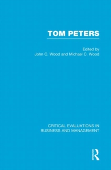 Image for Tom Peters  : critical evaluations in business and management
