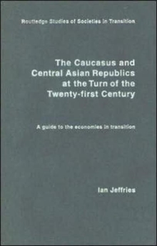 Caucasus and Central Asian Republics at the Turn of the Twenty-First Century