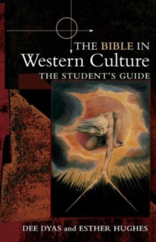 Image for The Bible in Western culture  : the student's guide