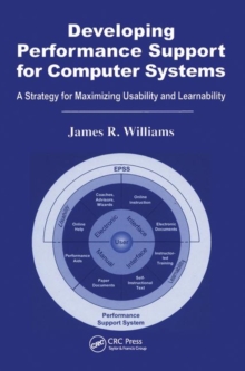 Image for Developing performance support for computer systems  : a strategy for maximizing usability and learnability