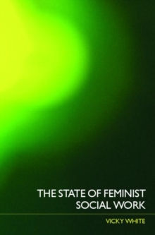 Image for The State of Feminist Social Work