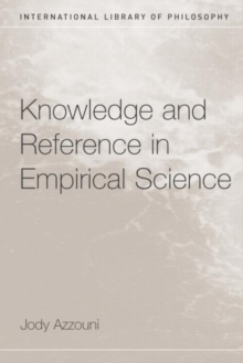 Image for Knowledge and reference in empirical science