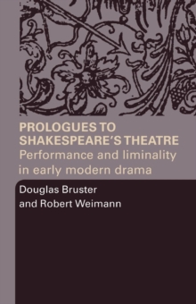 Image for Prologues to Shakespeare's Theatre