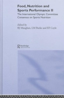 Image for Food, nutrition and sports performance II  : The International Olympic Committee Consensus on Sports Nutrition
