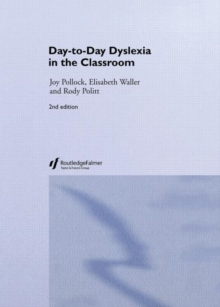 Image for Day to day dyslexia in the classroom