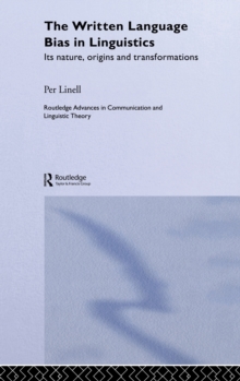 Written Language Bias in Linguistics