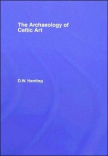 Archaeology of Celtic Art