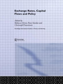 Image for Exchange rates, capital flows and policy