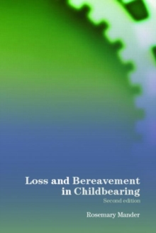 Image for Loss and Bereavement in Childbearing