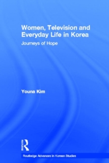 Women, Television and Everyday Life in Korea