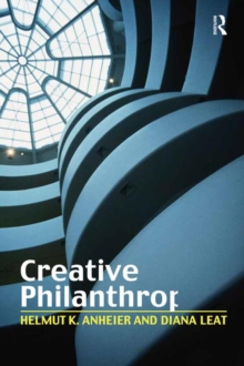 Image for Creative philanthropy  : towards a new philanthropy for the twenty-first century