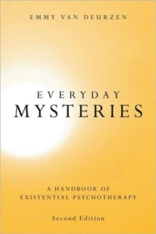 Everyday Mysteries: A Handbook of Existential Psychotherapy