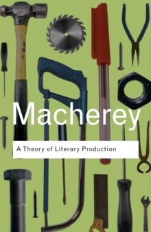 A Theory of Literary Production