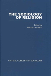 Image for Sociology of religion  : critical concepts in sociology