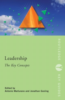 Leadership: The Key Concepts