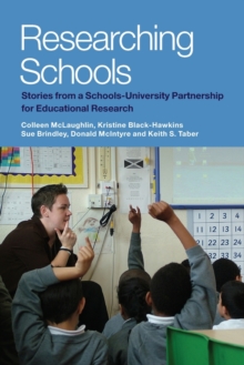 Image for Researching schools  : stories from a schools-university partnership for educational research