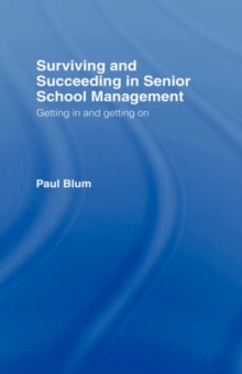 Image for Surviving and Succeeding in Senior School Management