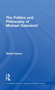 Politics and Philosophy of Michael Oakeshott