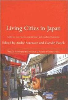 Image for Local empowerment?  : citizens' movements, Machizukuri and living environments in Japan