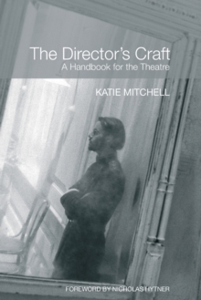 Image for The director's craft  : a handbook for the theatre