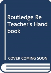 Image for The Routledge RE Teacher's Handbook