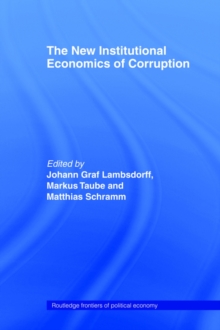 Image for The New Institutional Economics of Corruption