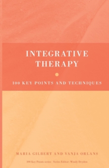 Integrative Therapy: 100 Key Points and Techniques