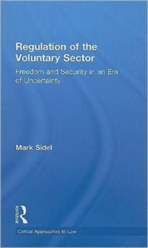 Image for Regulation of the voluntary sector  : freedom and security in an era of uncertainty