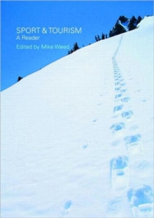 Sport & Tourism: A Reader