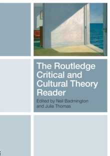 The Routledge Critical and Cultural Theory Reader